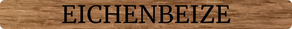 Eichenbeize